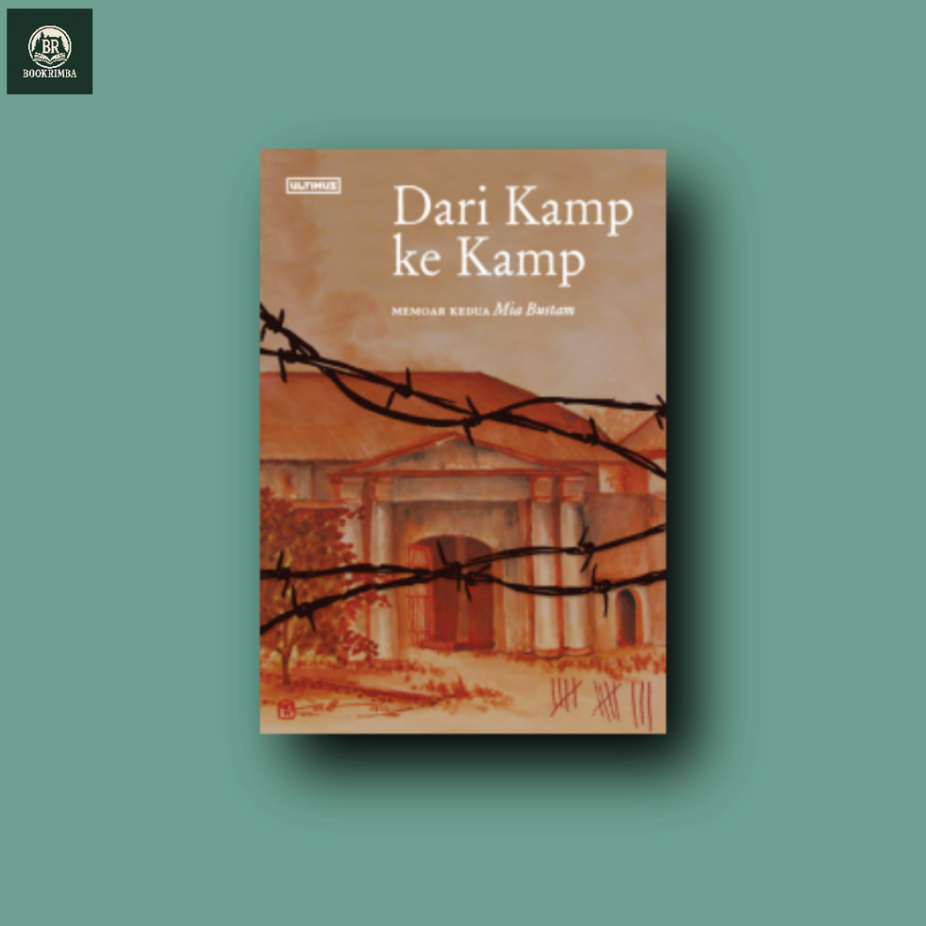 Buku Dari Kamp ke Kamp - ULTIMUS