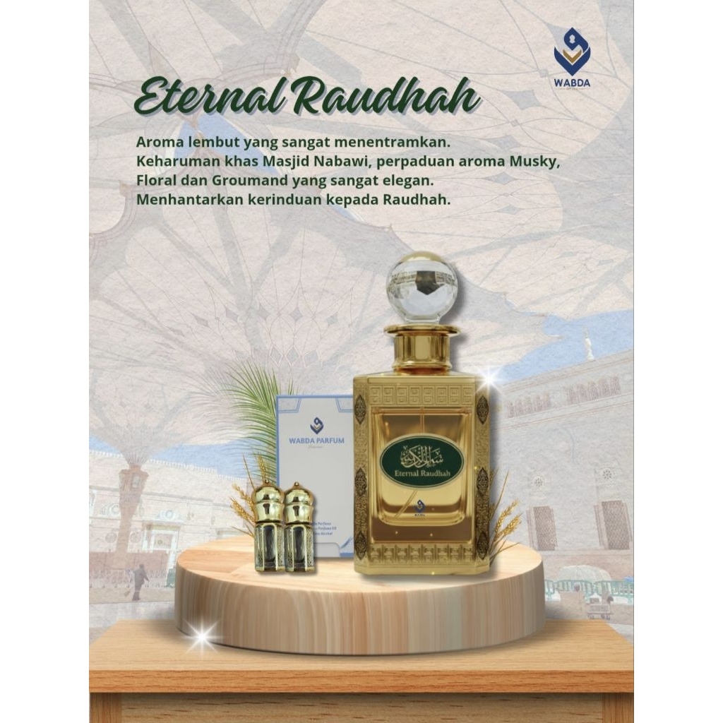 Parfum Eternal Raudhah - 100% Bibit Premium Saudi
