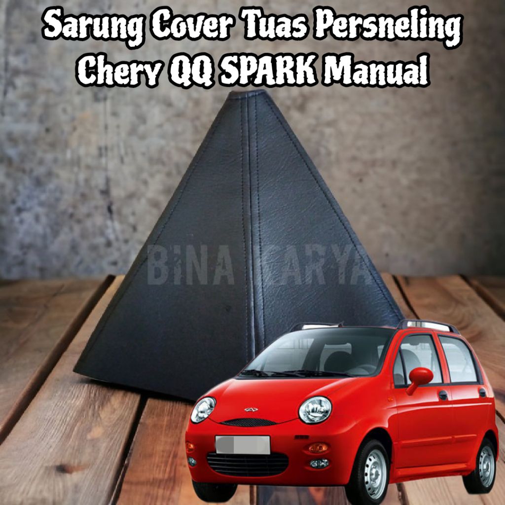 Cover Sarung Persneling Mobil Chery QQ Manual