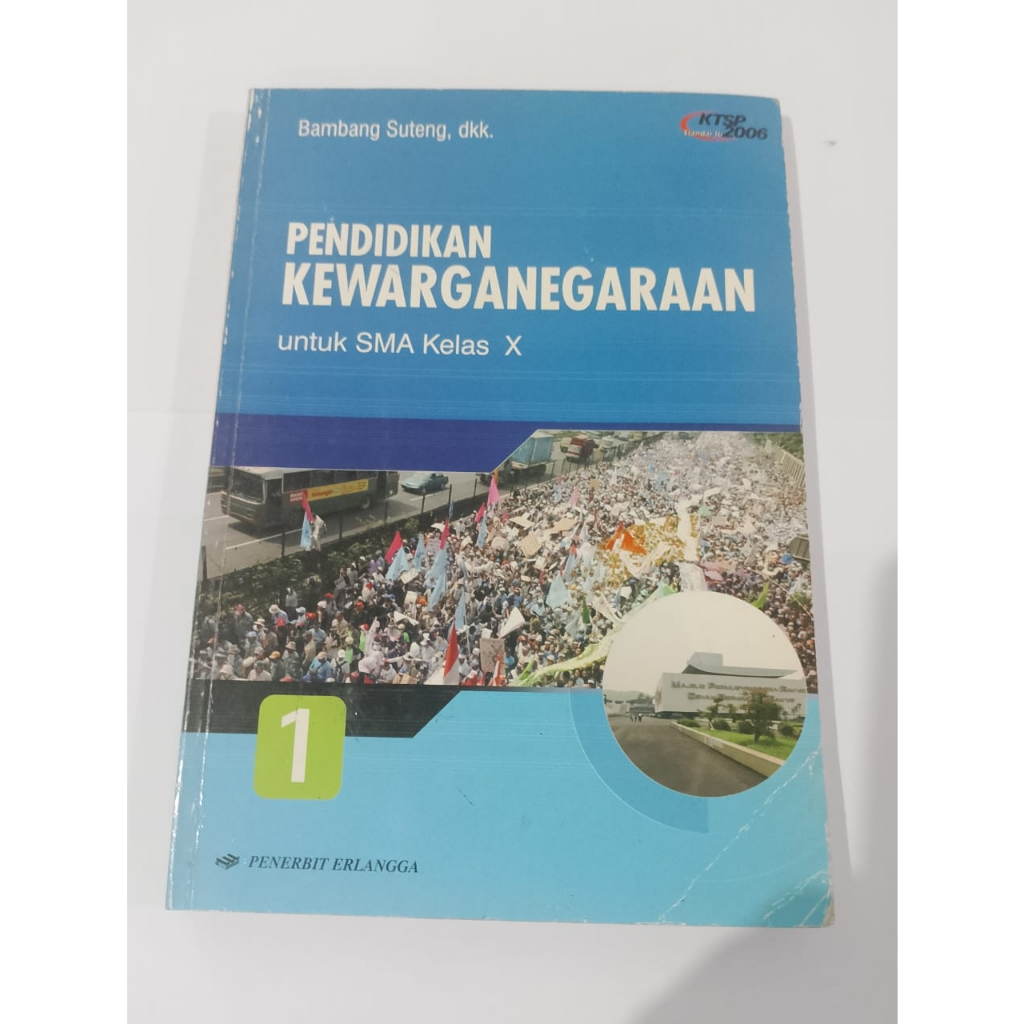 BUKU PELAJARAN OBRAL ORI PENDIDIKAN KEWARGANEGARAAN JILID 1 UNTUK SMA KELAS X KTSP 2006 - BAMBANG SU