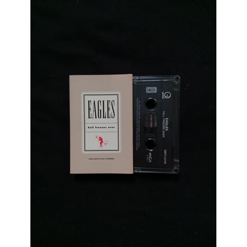 Kaset Pita Eagles - Hell Freezes Over