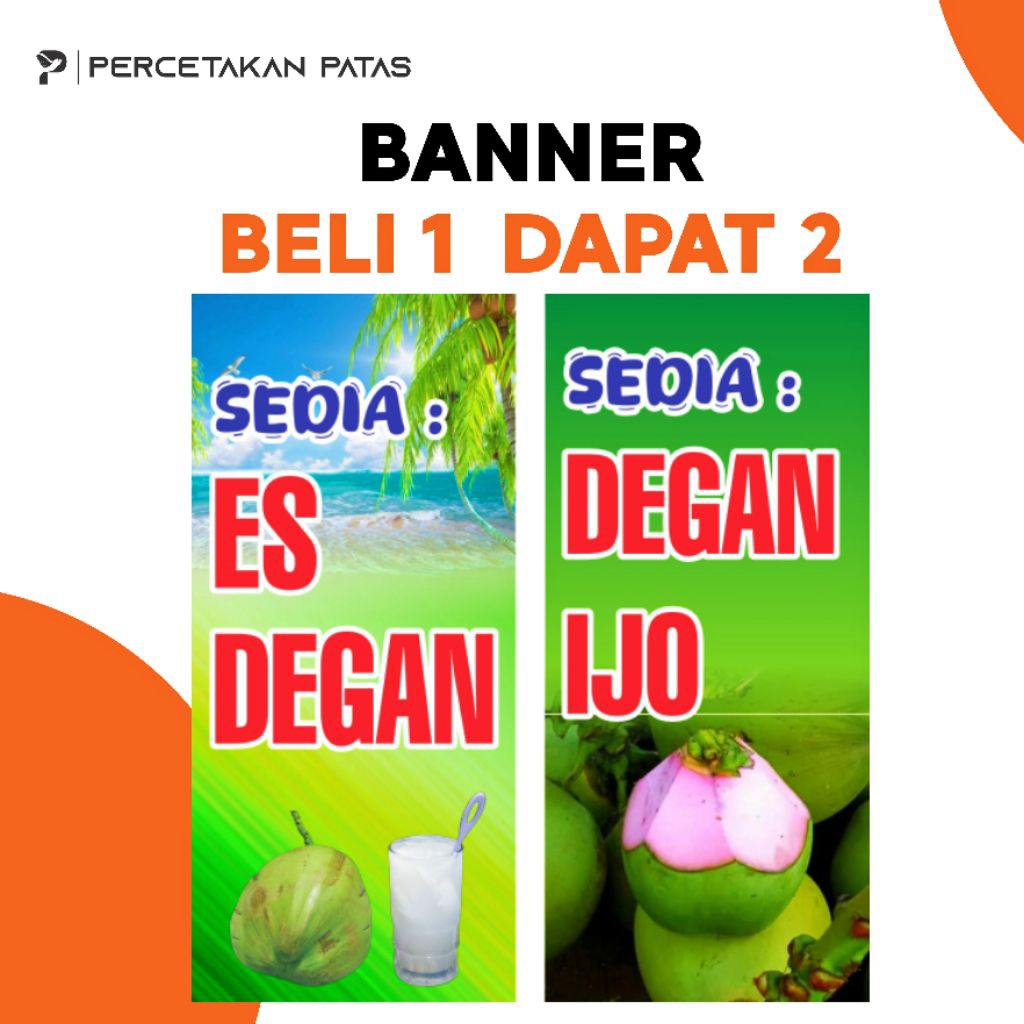 Banner es degan, spanduk es degan, jual es degan,banner pohon, banner costum