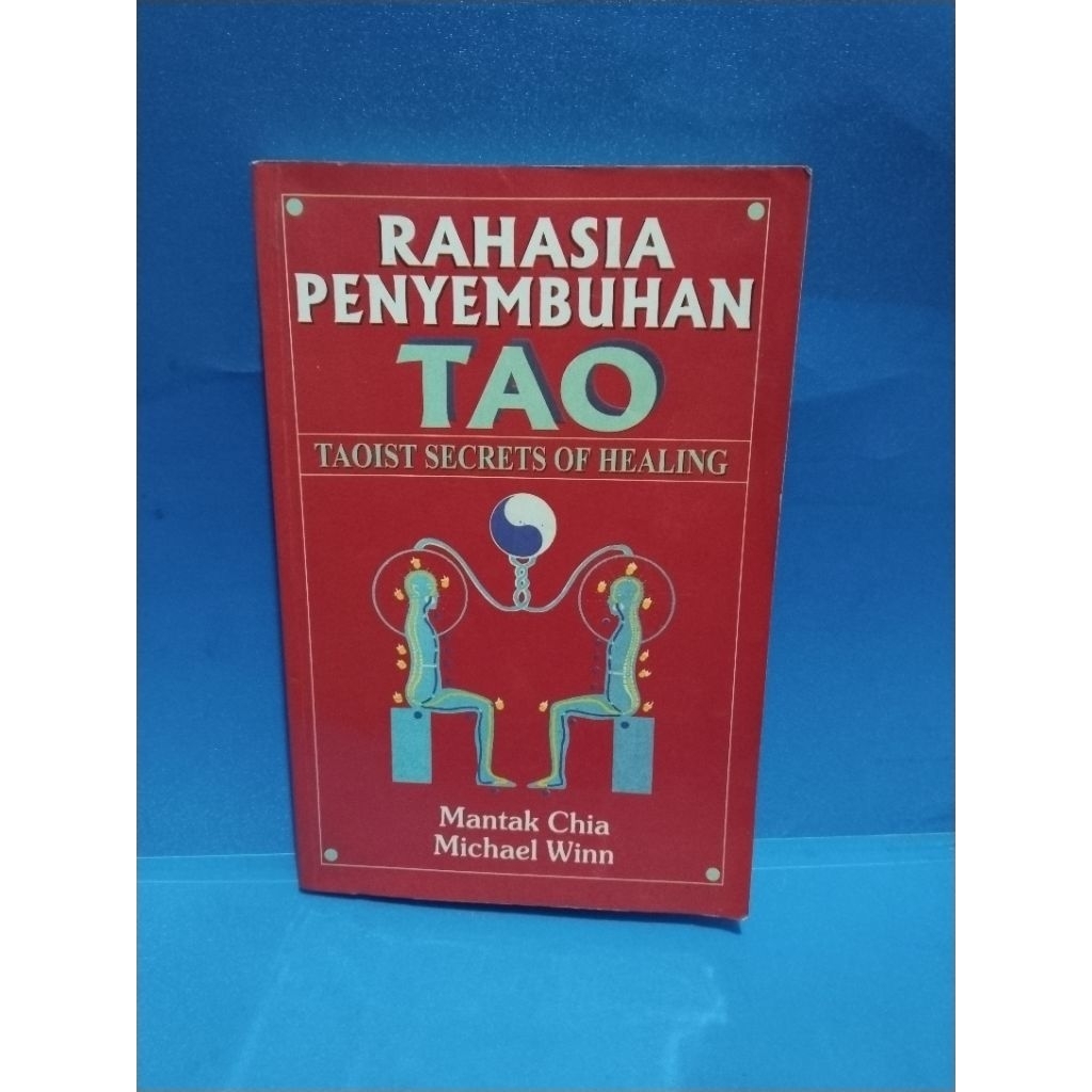 Buku original RAHASIA PENYEMBUHAN TAO by Mantak Chia