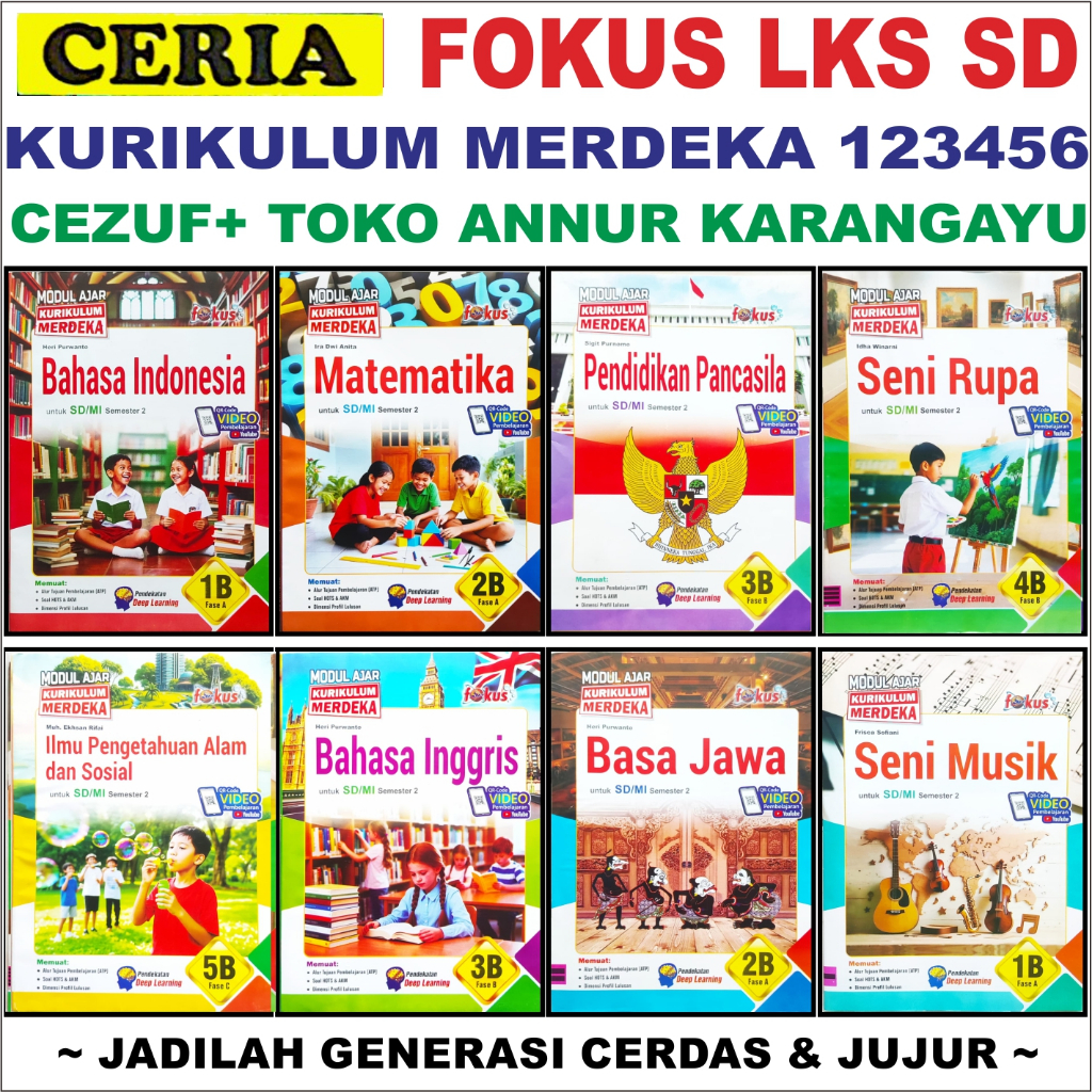 Cezuf Lks Lengkap Sd 1 2 3 4 5 6 FOKUS Ceria Kelas 1 2 3 4 5 6 Modul FOKUS CERIA 2025 Kurikulum Merd