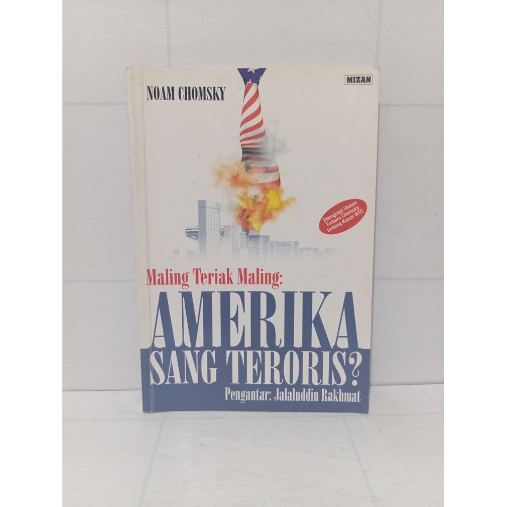 Buku Maling Teriak Maling: Amerika Sang Tero-ris? By Noam Chomsky