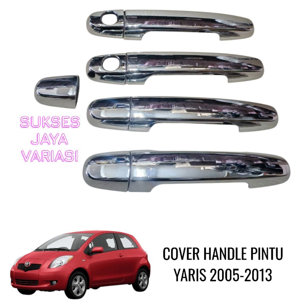 COVER HANDLE PINTU MOBIL YARIS BAKPAO 2005-2013 CHROME