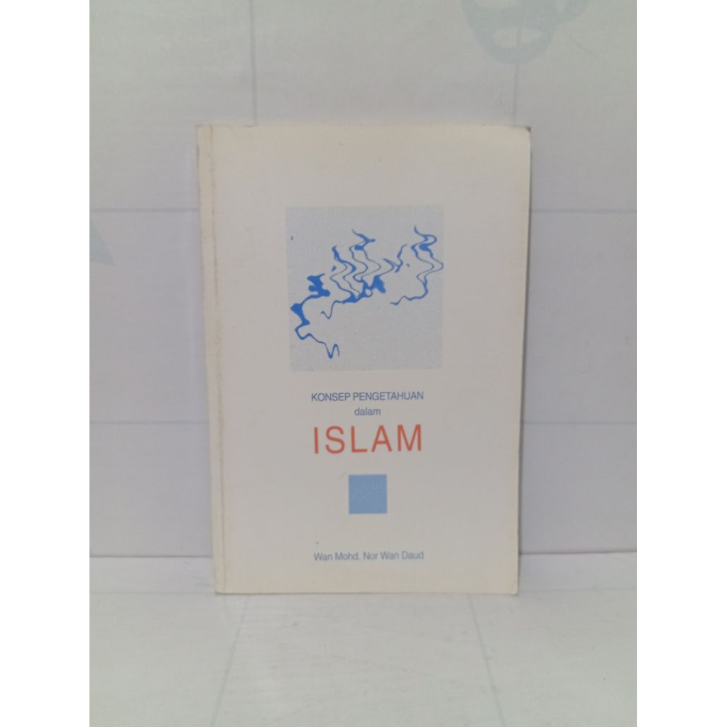 Buku Konsep Pengetahuan Dalam Islam By Wan Mohd. Nor Wan Daud