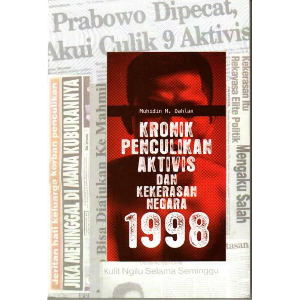 [BOOKED]  Buku Kronik Penculikan Aktivis dan Kekerasan Negara 1998