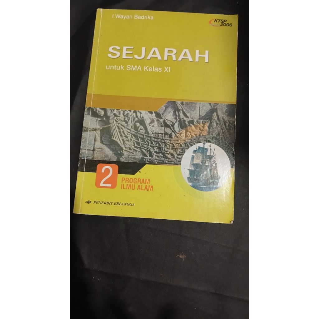 Sejarah ktsp untuk sma prgram ilmu alam kelas XI