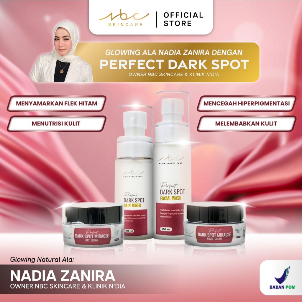NBC PERFECT DARK SPOT MIRACLE SERIES/MENCERAHKAN/ SKINCARE FLEK/SKINCARE ANTI AGING