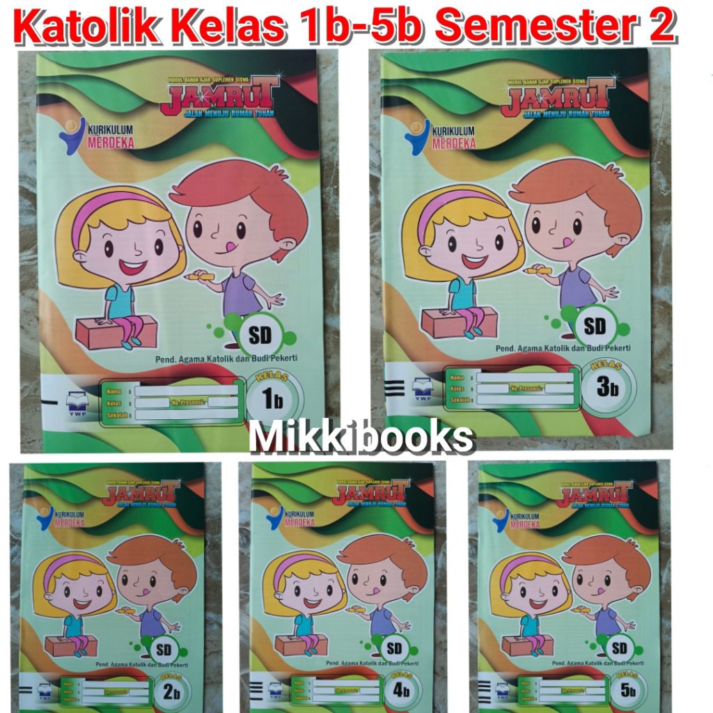 LKS Agama Katolik SD Kelas 123456 Kurikulum Merdeka Terbaru Semester 2 Kumer