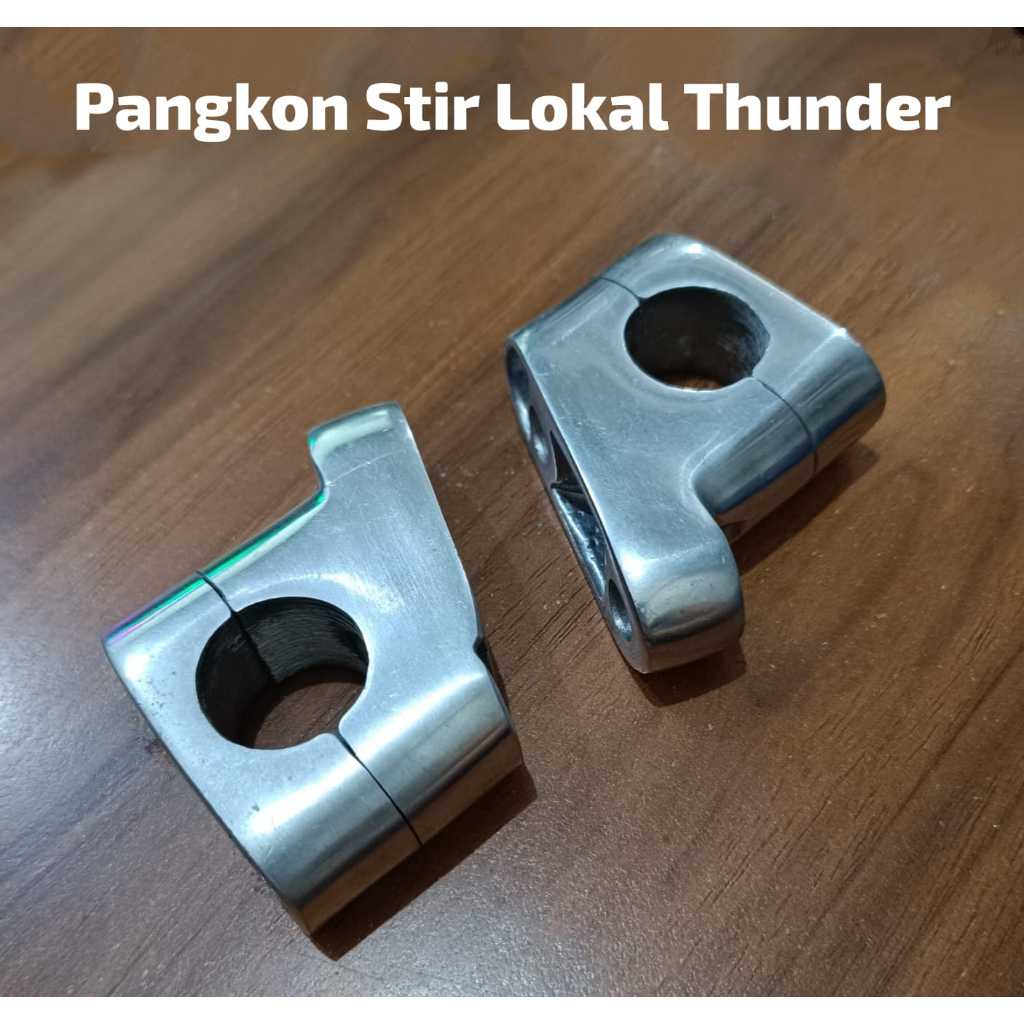 COD HARGA SEPASANG PANGKON STIR / DUDUKAN STIR THUNDER SILVER / PANGKON STANG MOTOR THUNDER DIRAL