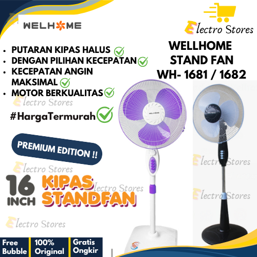 WELHOME STAND FAN WH 1681 / WH 1682 KIPAS ANGIN BERDIRI WH1681 / WH1682 16 INCH TERMURAH GARANSI