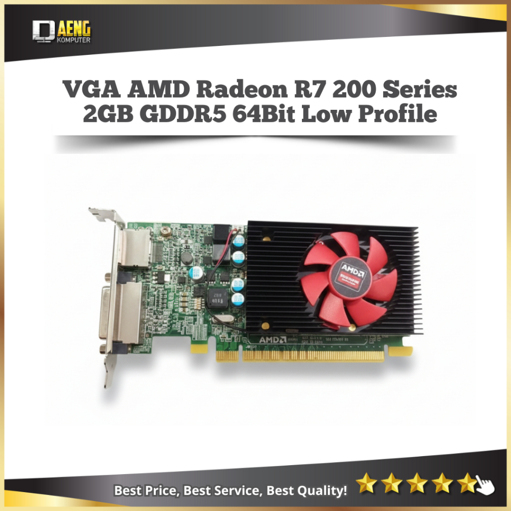 Vga Card PC AMD Radeon R7 200 Series 2 GB 64 Bit DDR5 Profil Pc PC Mini Support Mobo Intel dan AMD