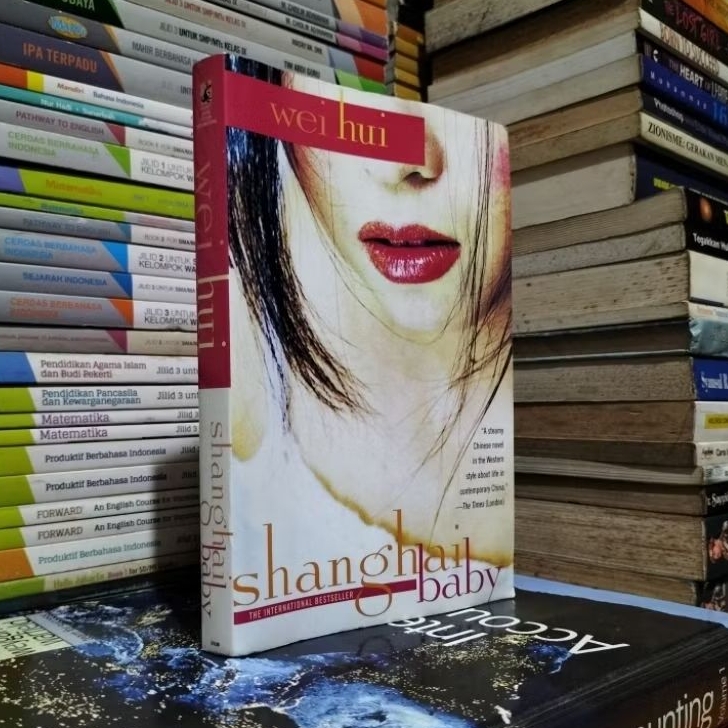 ORIGINAL NOVEL SHANGHAI BABY.BY.WEI HUI