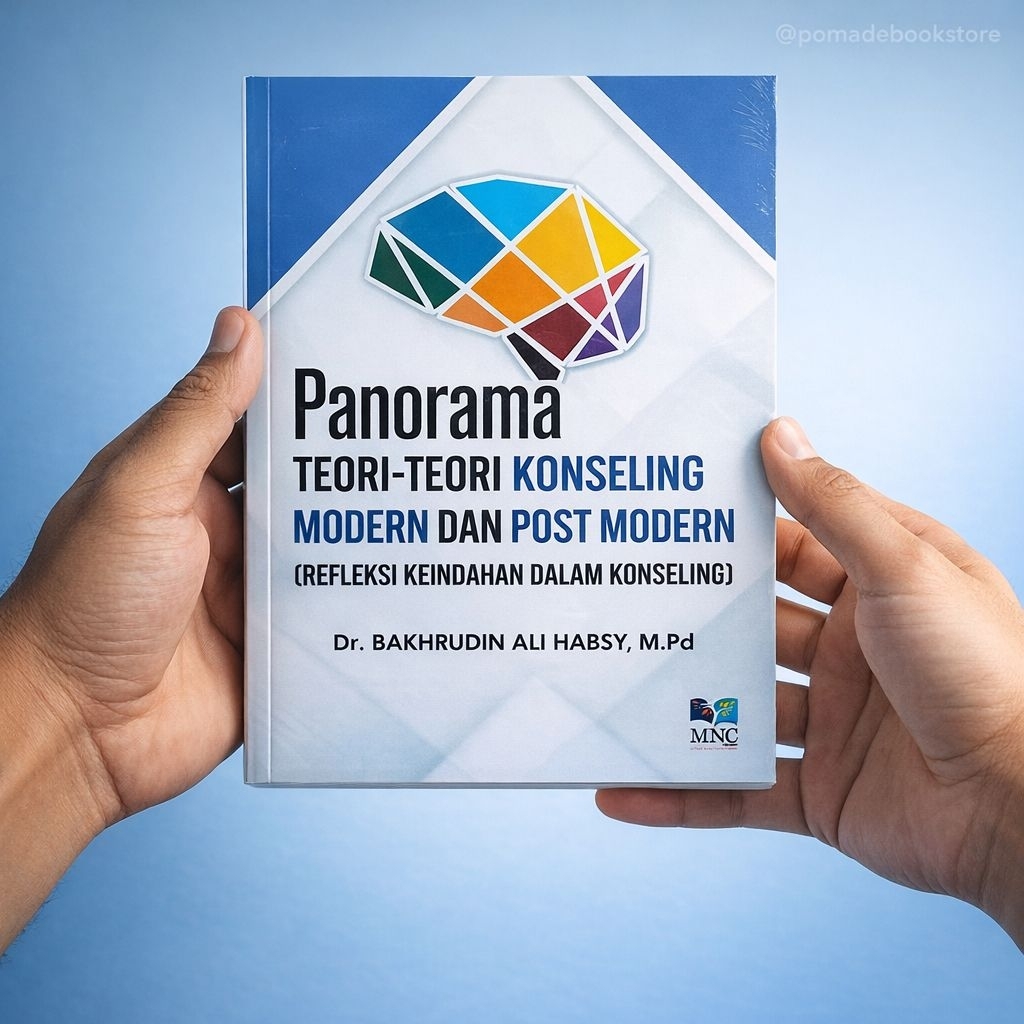 PANORAMA TEORI-TEORI KONSELING MODERN DAN POST MODERN - BAKHRUDIN AL HABSY - MEDIA NUSA CREATIVA