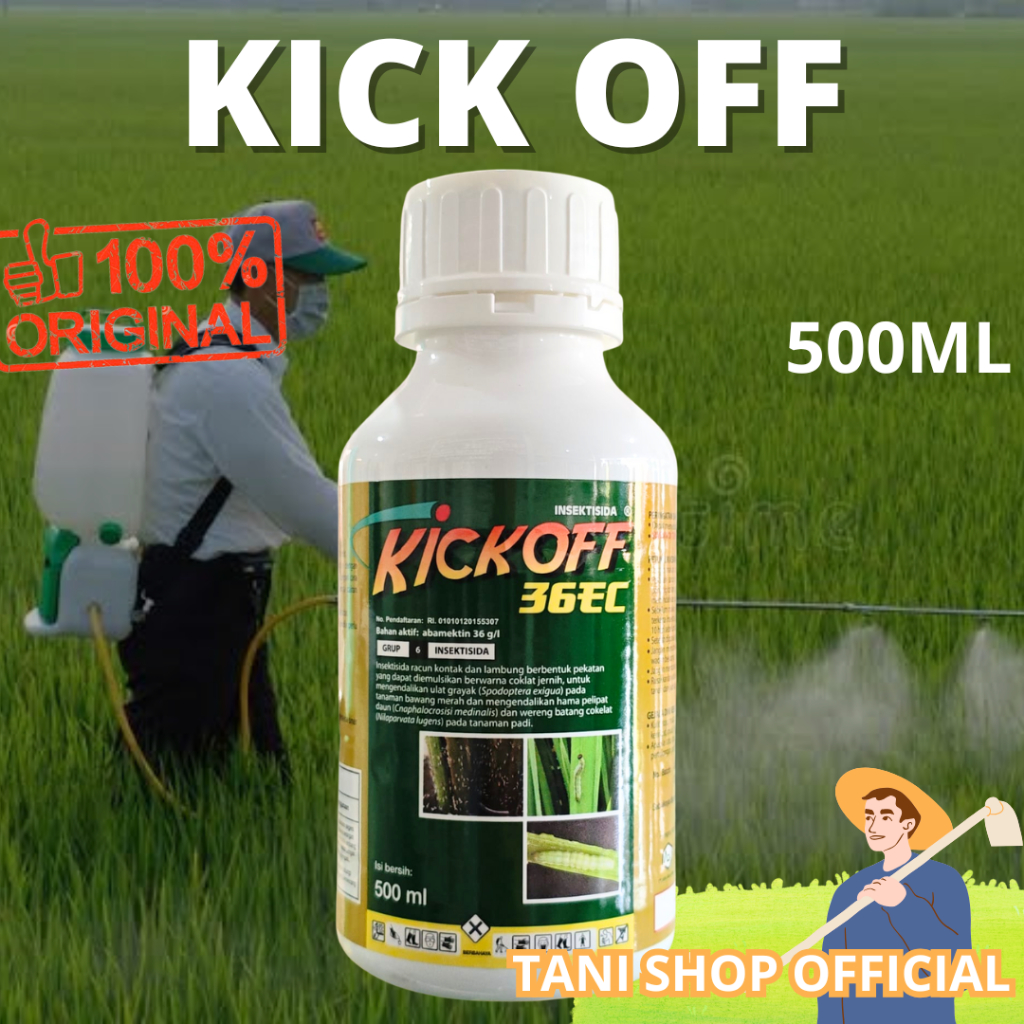KICKOFF 36EC 500 ML INSEKTISIDA ABAMEKTIN PEMBASMI ULAT GRAYAK WERENG DAN HAMA PELIPAT DAUN