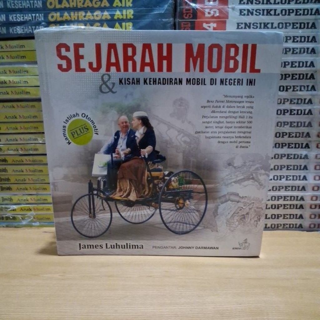 Buku Original SEJARAH MOBIL & KISAH KEHADIRAN MOBIL DI NEGERI INI Plus  KAMUS ISTILAH OTOMOTIF Oleh 