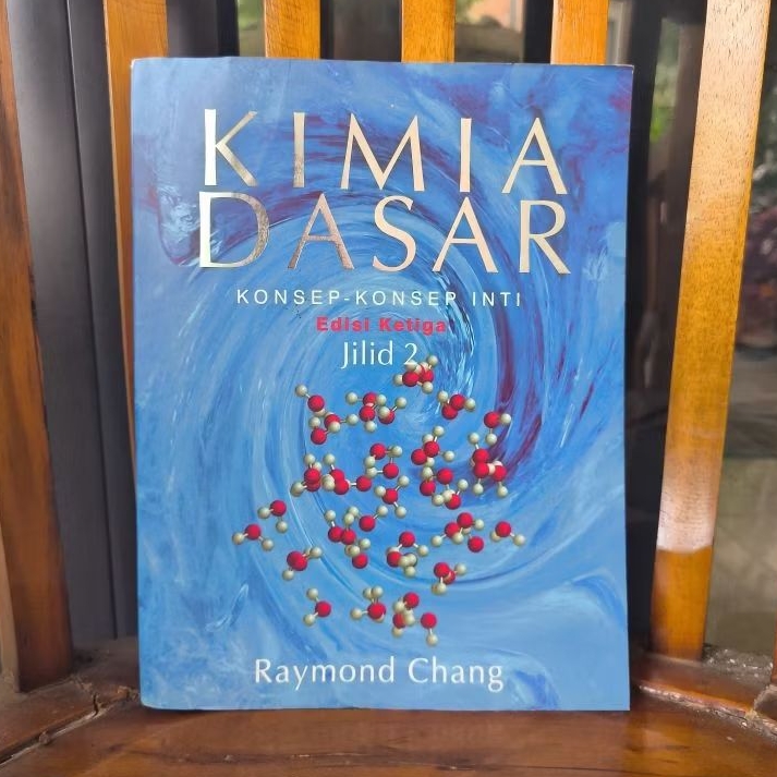 Kimia Dasar 2, Raymond Chang