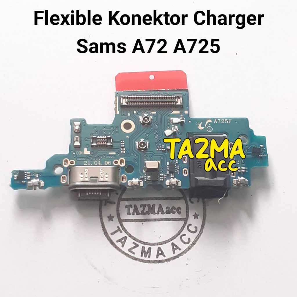 Samsung A72 A725 Ori Flexible Charger + ic Flexibel Konektor Cas Charger SAMSUNG A72