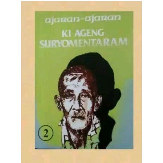 TK. AJARAN - AJARAN KI AGENG SURYOMENTARAM JILID 2