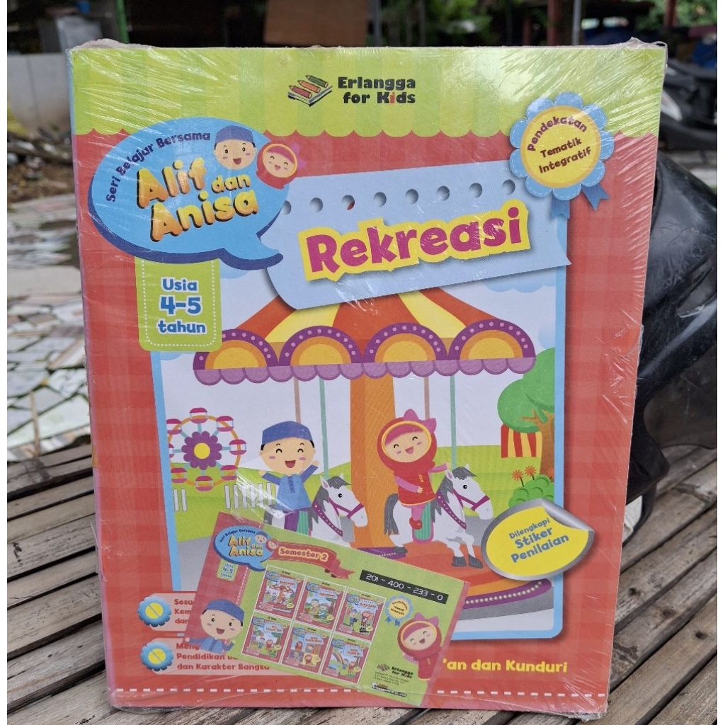 SERI BELAJAR BERSAMA ALIF DAN ANISA. PENDEKATAN TEMATIK INTEGRATIF. ERLANGGA FOR KIDS. UNTUK ANAK US