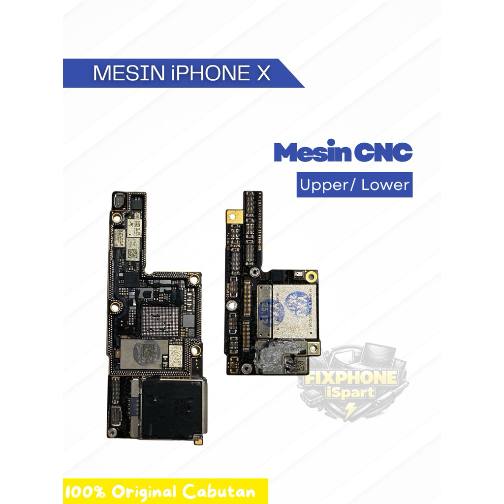 Logicboard iPhone X Tanpa CPU Original Cabutan | Mesin CNC X Swap Board Atas Bawah