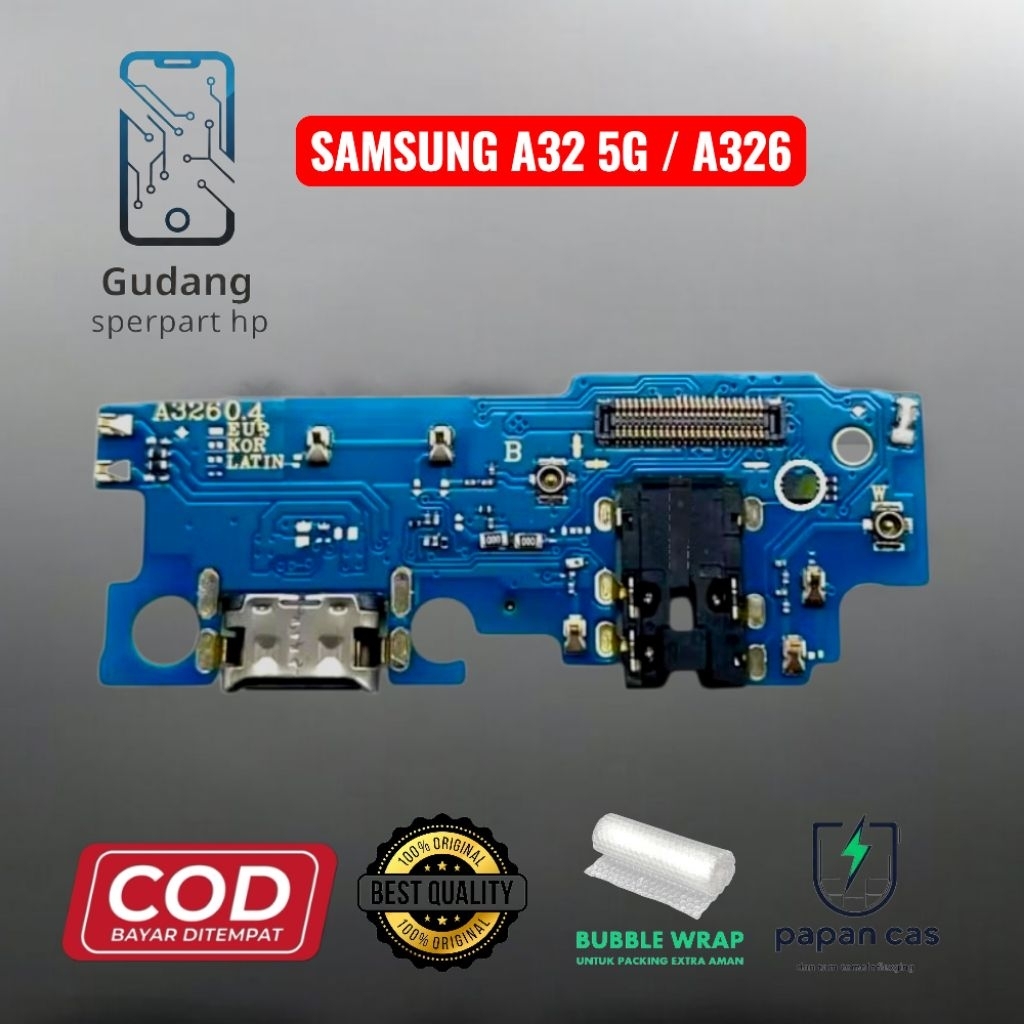HP SAMSUNG A32 4G / A325F PAPAN KONEKTOR CHARGER CON T/C + CON H/F + MIC | PAPAN CAS ORIGINAL