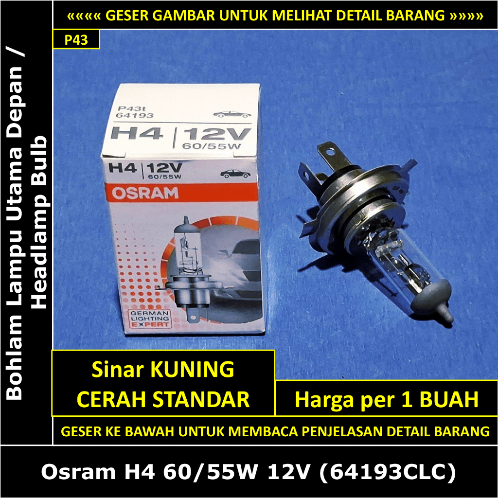 Bohlam Lampu Depan Suzuki Karimun Estilo 2007-2012 1.1 1.0 Osram H4 60/55W 12V 64193 64193CLC Headla