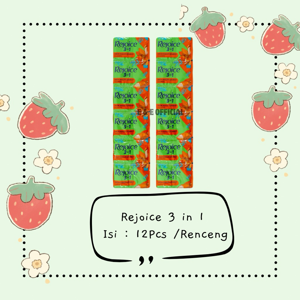 SHAMPOO REJOICE 3 in 1 / SHAMPOO SACHET REJOICE / SHAMPO SACHET 10 ML RENCENG