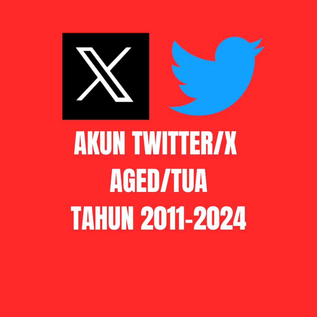 AKUN TUA TWITTER TAHUN 2011 – 2024 (BERGARANSI)