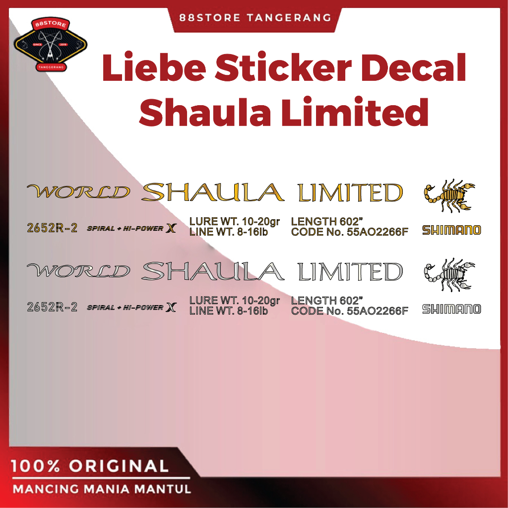 88Storetangerang Liebe Sticker Decal Joran Shimano World Shaula Limited
