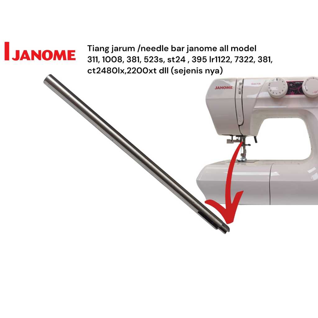 JANOME GENUINE PART - tiang jarum / needle mesin jahit janome multifungsi portable dan non portable