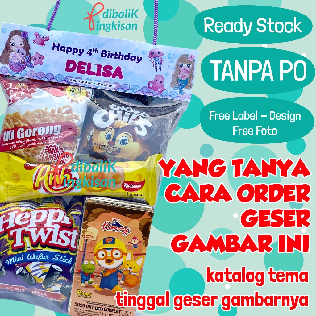 PAKET SNACK ULANG TAHUN ANAK / KHITAN / SUNAT / BINGKISAN / NATAL / SNACK ULTAH GRATIS LABEL KODE ME