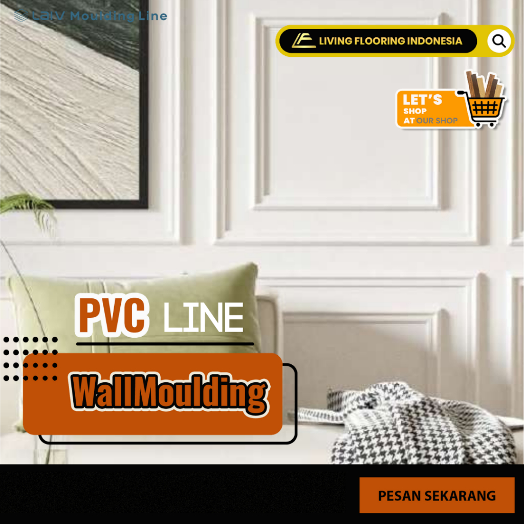 LAIV Wall Moulding Skirting Lis Dinding Dan Profil Plafond Dengan Kualitas Premium untuk Interior Ru