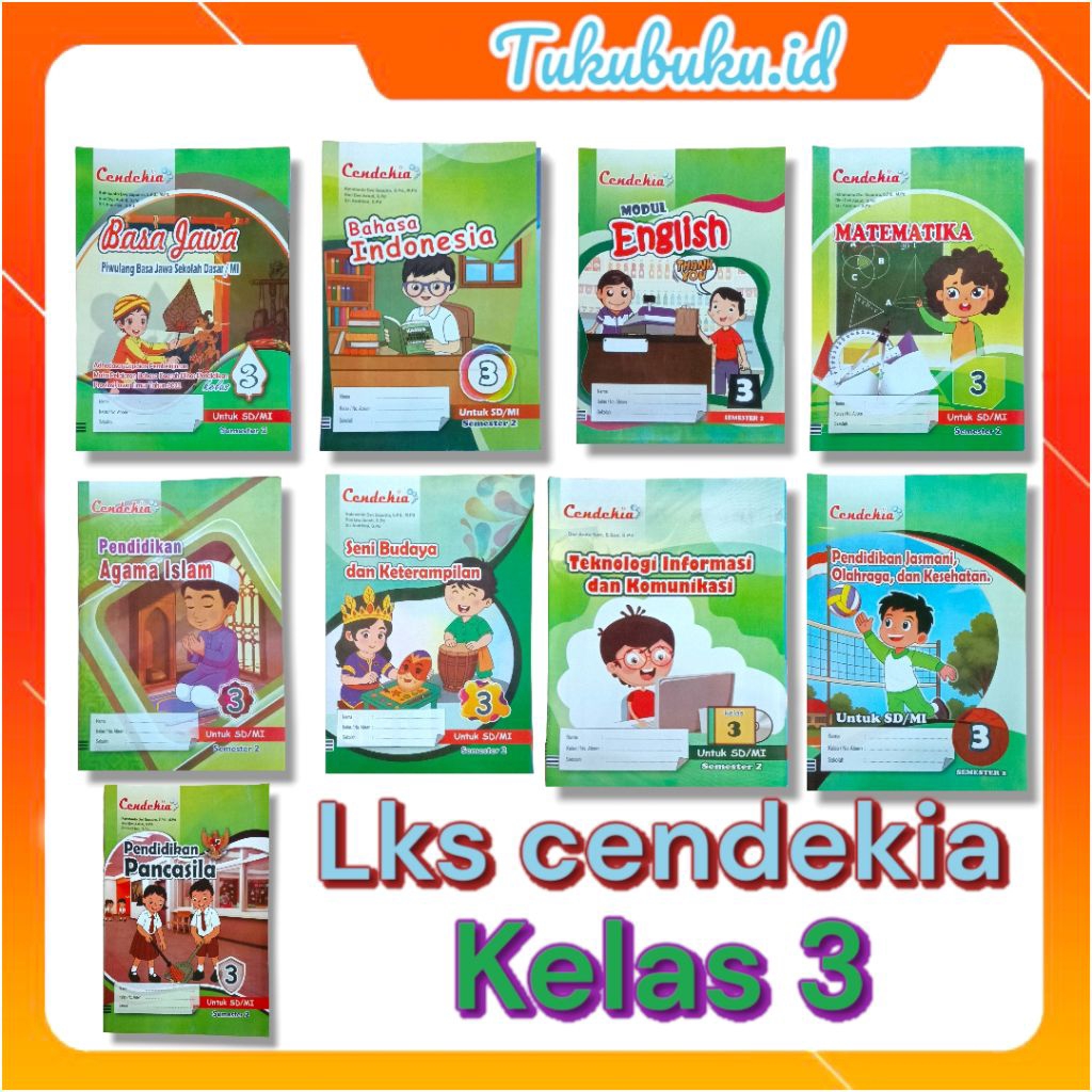 BUKU MODUL LKS PUSTAKA CENDEKIA KELAS 3 SEMESTER 2 TERBARU 2026