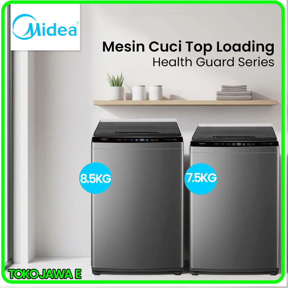 MESIN CUCI MIDEA 1 TABUNG TOP LOADING MA100W85-ID Kapasitas 7,5KG & 8,5 Kg - GARANSI 5 TH