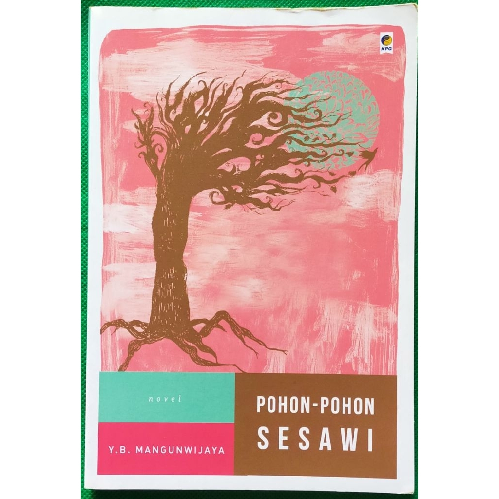 Pohon-Pohon Sesawi - Karya: Y.B. Mangunwijaya
