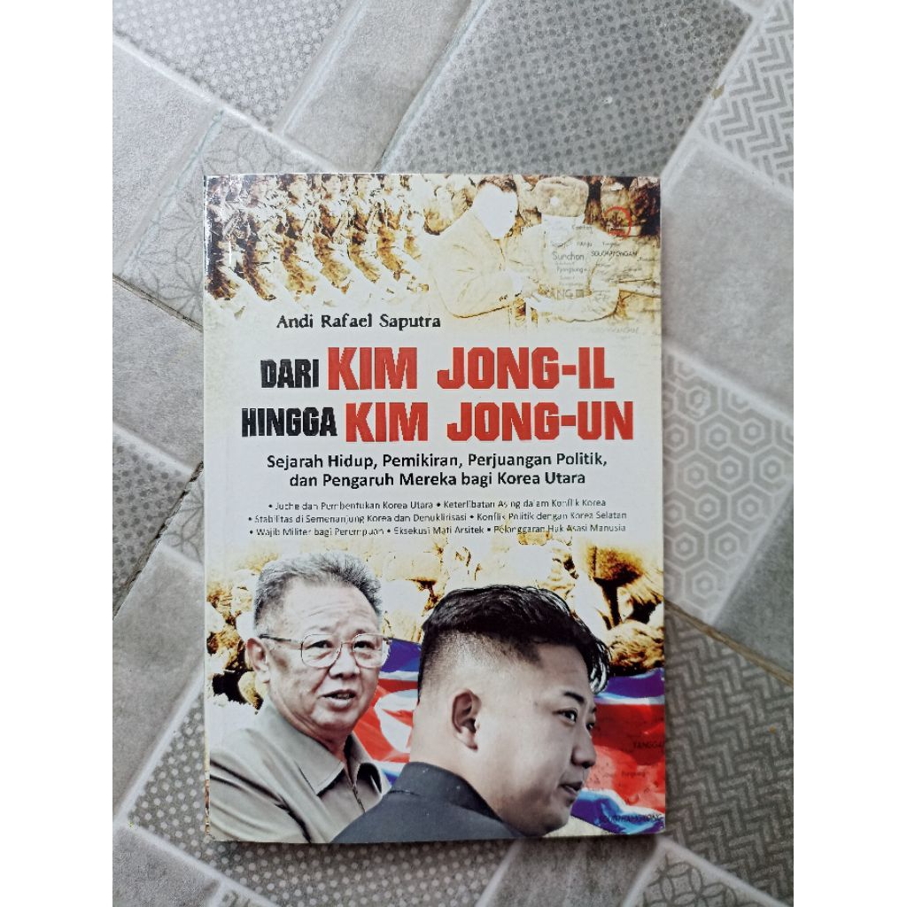 Preloved Buku ORI "Dari Kim Jong-Il Hingga Kim Jong-Un" by Andi Rafael Saputra