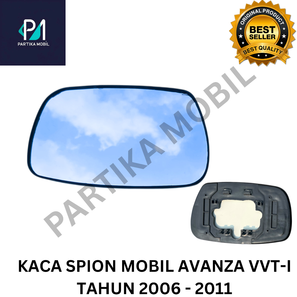 KACA SPION AVANZA VVTI 2006 - 2011