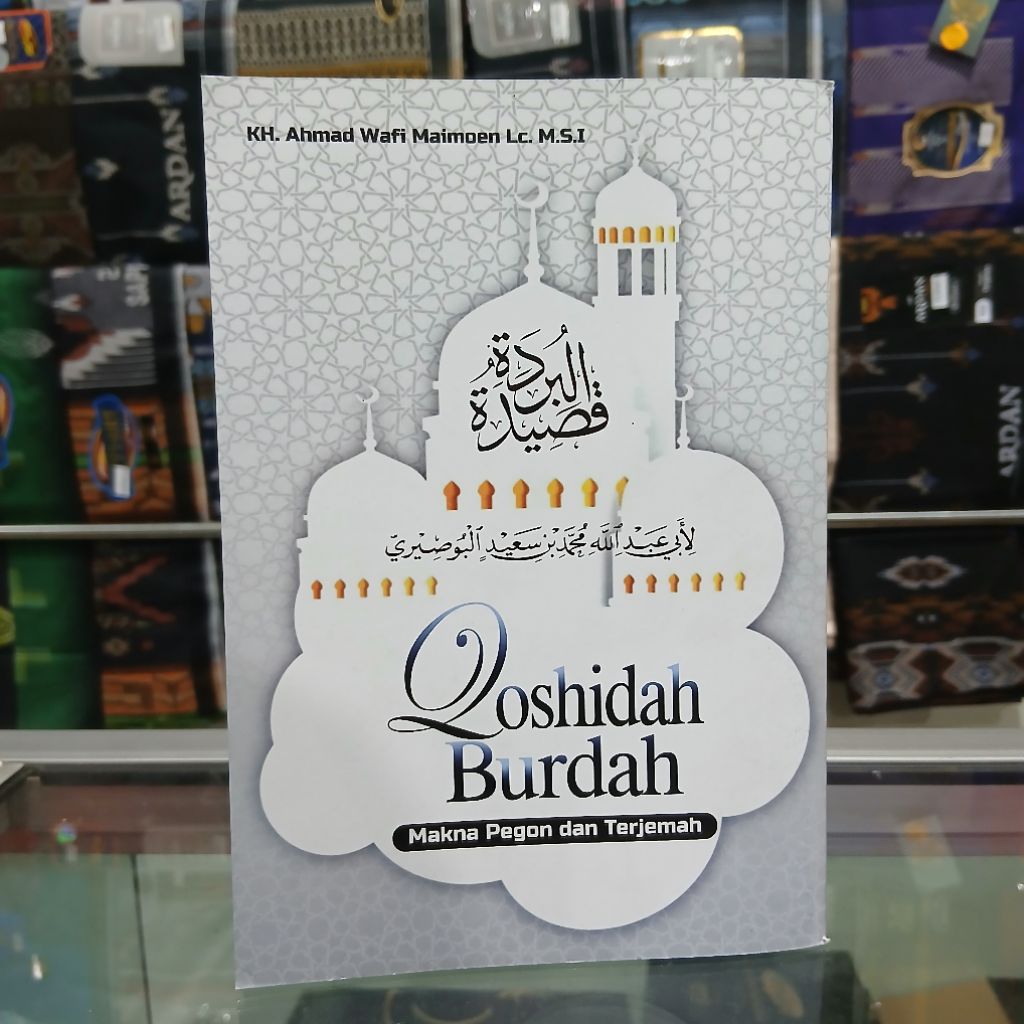 Kitab Terjemah Burdah Besar - Qoshidah Burdah Makna Pegon & Terjemah Awr