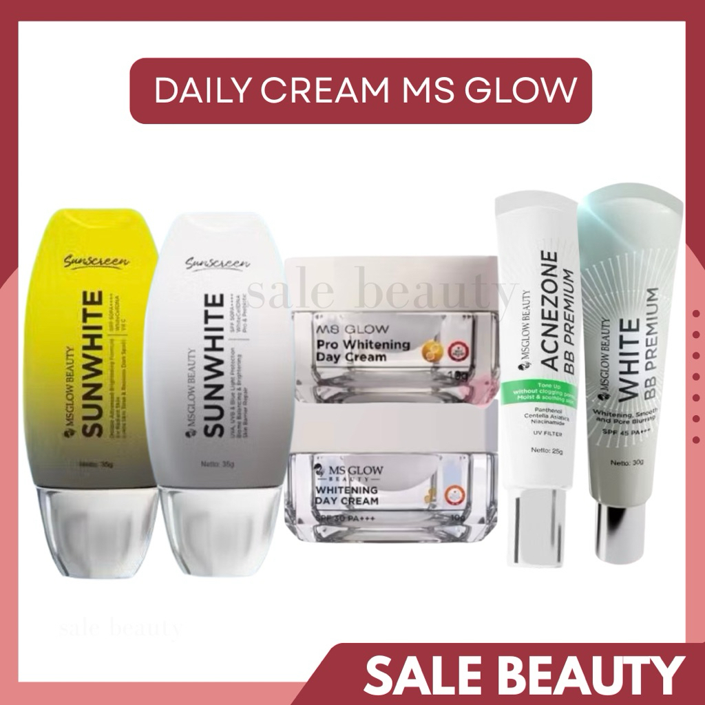 SALE BEAUTY - MS GLOW ECER DAILY CREAM MS GLOW / DAY CREAM / SUN WHITE / BB CREAM MS GLOW / PRO DAY 