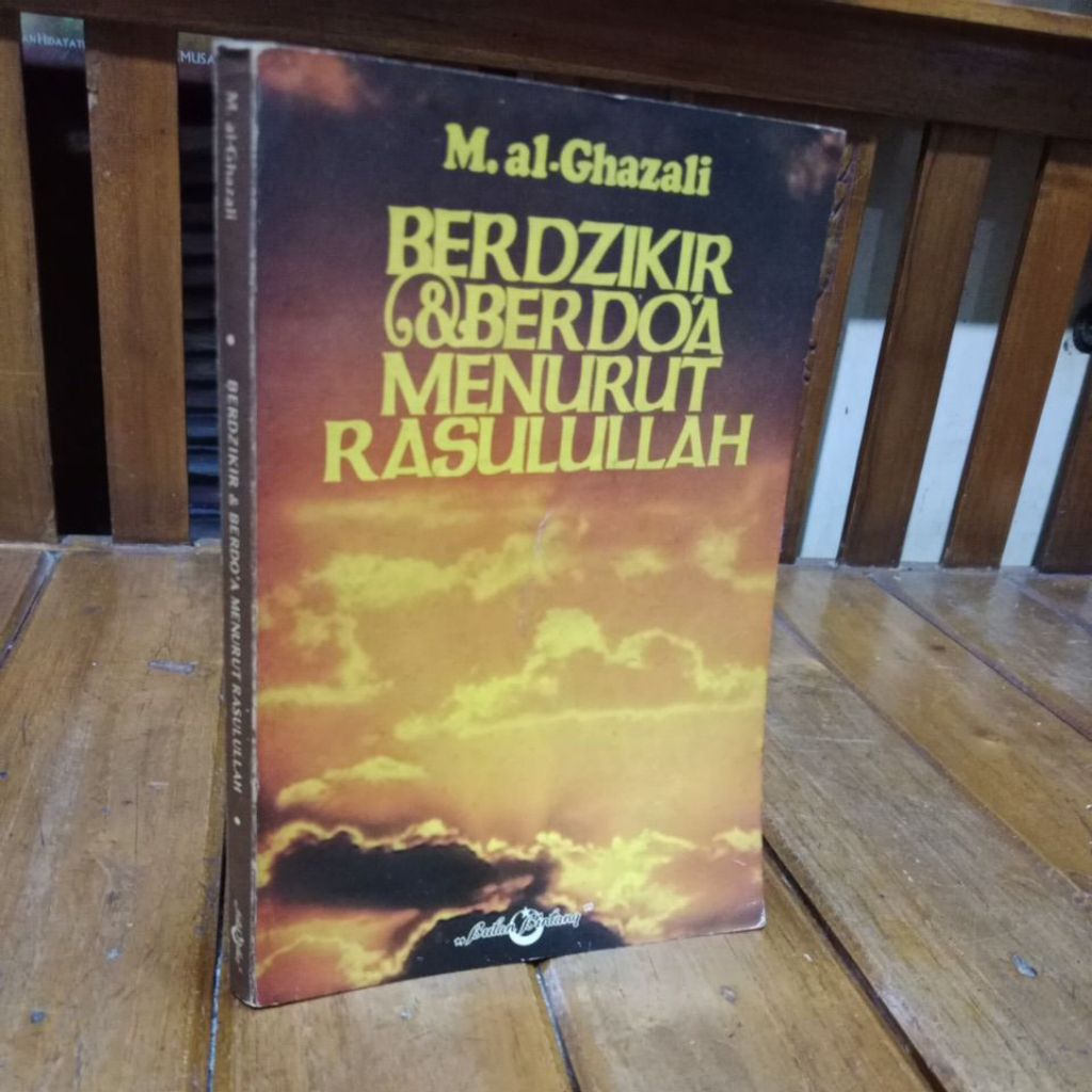BERDZIKIR & BERDOA MENURUT RASULULLAH - M. AL-GHAZALI