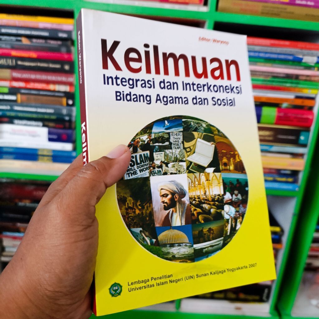 buku keilmuan integrasi dan interkoneksi bidang agama dan sosial original