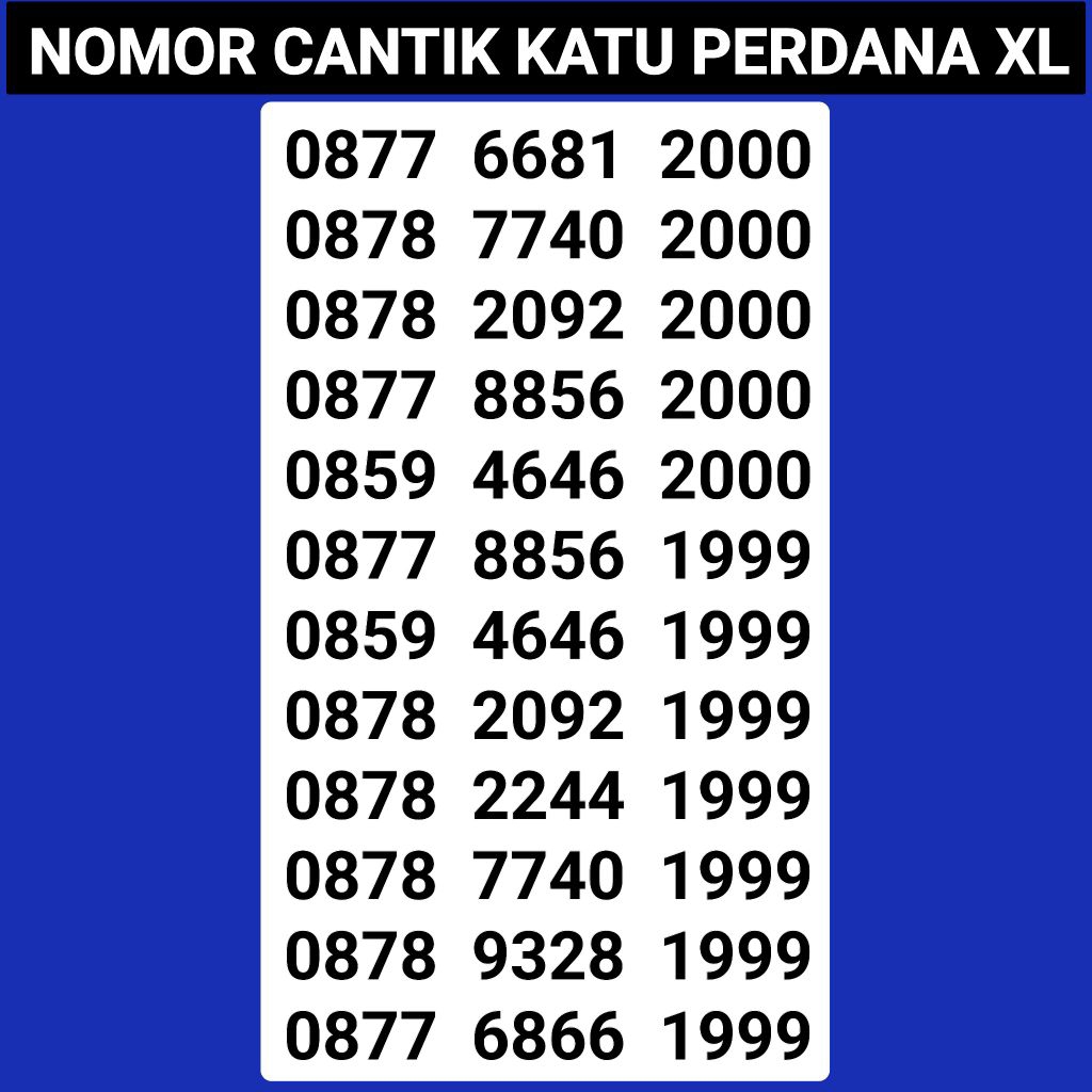 NOMOR CANTIK XL KARTU PERDANA XL SERI TAHUN 2000 dan 1999 4G 5G