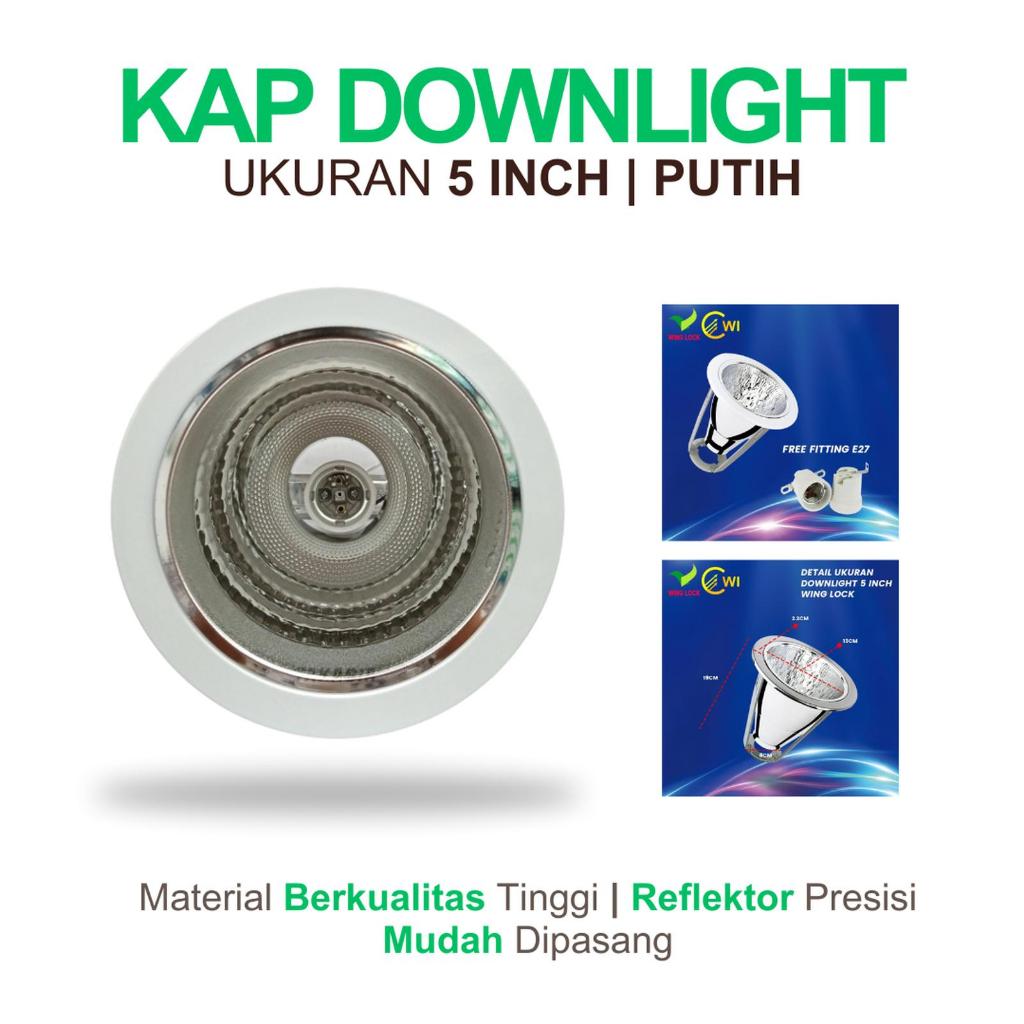 KAP /RUMAH LAMPU DOWNLIGHT 5 INCH WARNA PUTIH FITING LAMPU E27 DOWNLIGHT KAP LAMPU PLAFON