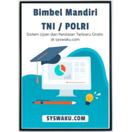 Bimbel TNI/POLRI Syswaku.com PREMIUM 12 BULAN