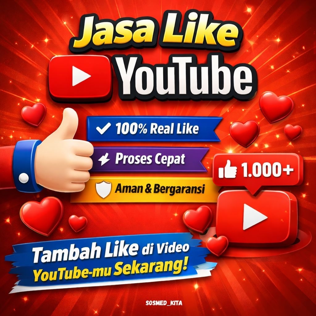 Jasa Like YouTube Aman & Cepat | Like Video YouTube | Proses Real Bukan Panel