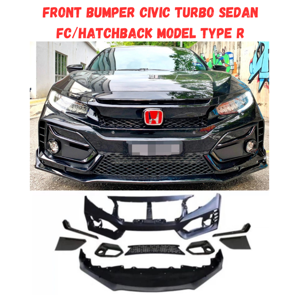 front bumper bumper depan bodykit depan civic turbo sedan fc/civic turbo hatchback hb type R