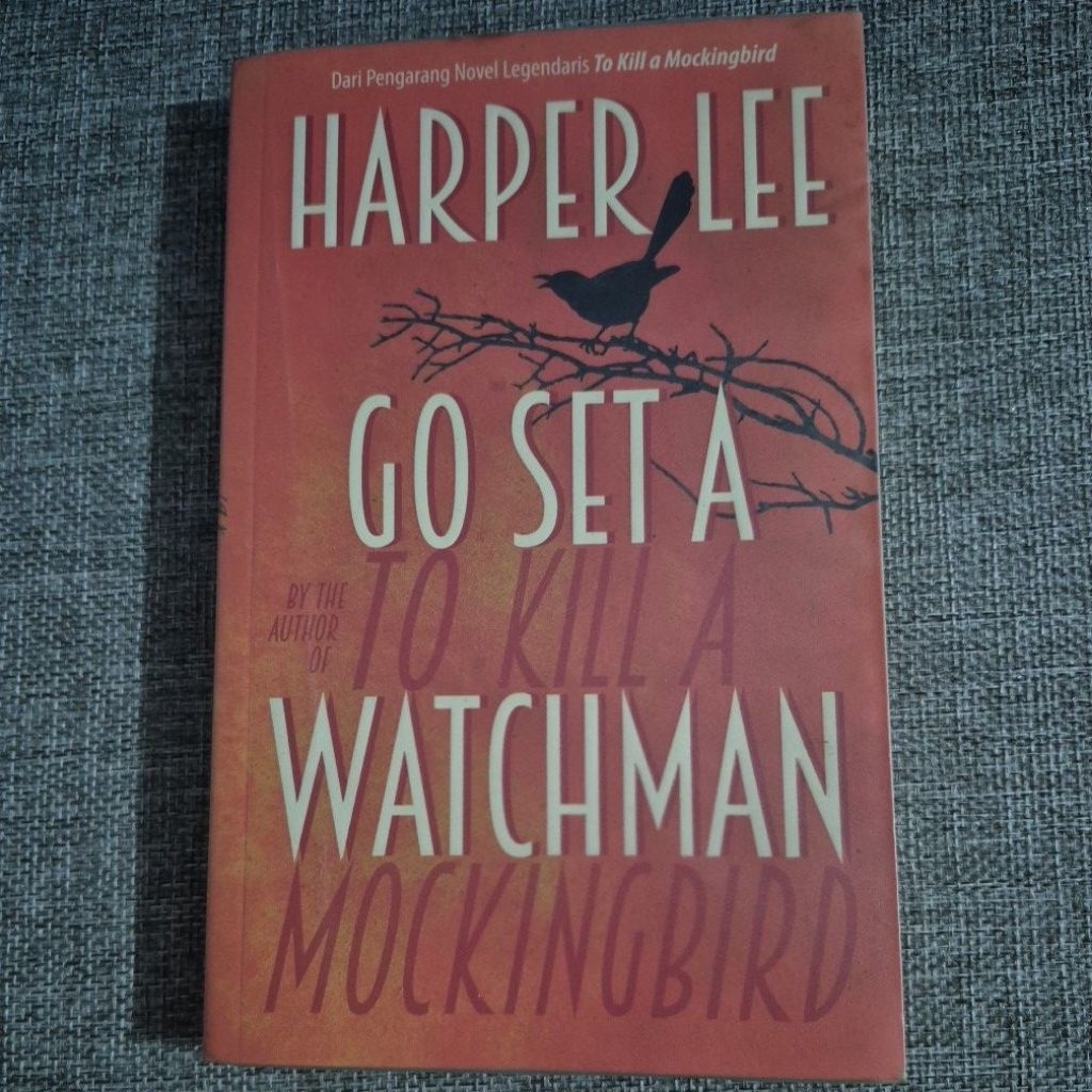 Novel Go Set A Watchman - Harper Lee